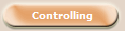 Controlling